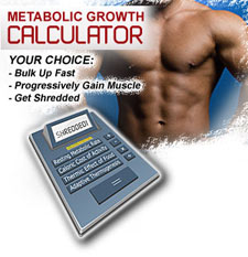 Metabolic Growth Calculator for maximum bulk fast