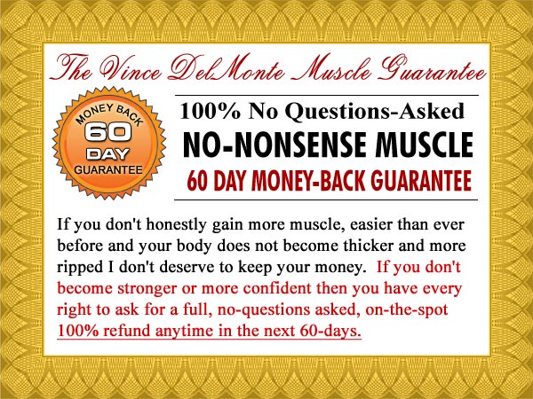 The No-Nonsense Muscle Building 100% Money Back Guarantee
